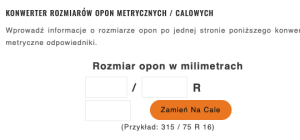 Kalkulator - przelicznik opon z metrycznych na calowe i odwrotnie